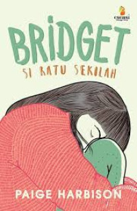 Image of Bridget Si ratu sekolah